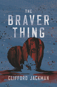 Cover of The Braver Thing